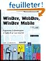 WinDev, WebDev, Windev Mobile - Apprenez � d�velopper avec un cas concret [2i�me �dition] (agr�� par PC SOFT)