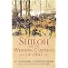 SHILOH AND THE WESTERN CAMPAIGN OF 1862