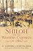 Shiloh And The Western Campaign Of 1862