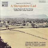 Butterworth: Songs from A Shropshire Lad