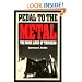 Pedal to the Metal: The Work Life of Truckers (Labor and Social Change Series)