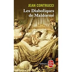 Les diaboliques de Maldorm� : Les nouveaux myst�res de Marseille