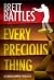 Every Precious Thing