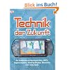 Technik der Zukunft: So funktionieren Netzhaut-Chip, HDTV, Supercomputer, Head-up-Display, Biometrie und vieles mehr