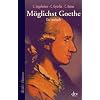 M�glichst Goethe: Ein Lesebuch