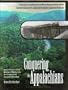 Conquering the Appalachians: Building the Western Maryland and Carolina, Clinchfield & Ohio Railroads Through the Appalachian Mountains