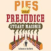 Pies and Prejudice | [Stuart Maconie]
