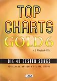 Zoom Produkt-Bild: Top Charts Gold 6 mit 2 Playback CDs: Das Spiel- und Singbuch f&uuml;r Klavier, Keyboard, Gitarre oder Gesang