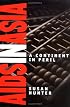 AIDS in Asia: A Continent in Peril