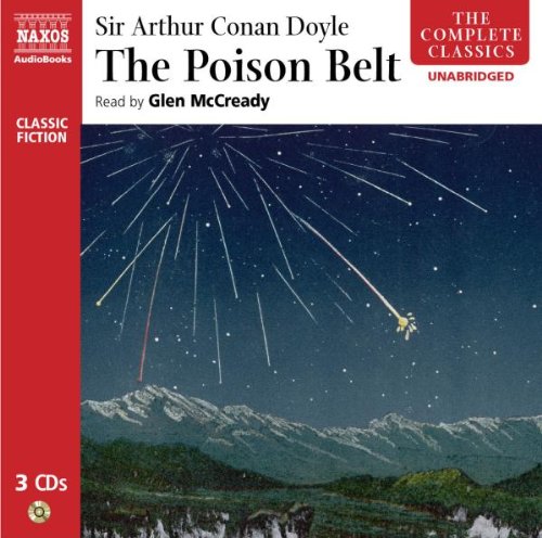 The Poison Belt (Complete Classics)