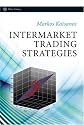 Intermarket Trading Strategies (Wiley Trading)