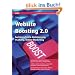 Website Boosting 2.0: Suchmaschinen-Optimierung, Usability, Online-Marketing