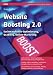 Website Boosting 2.0: Suchmaschinen-Optimierung, Usability, Online-Marketing Website Boosting 2.0: Suchmaschinen-Optimierung, Usability, Online-Marketing