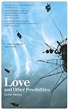 Love and other possibilities