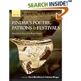 Pindar's Poetry, Patrons, and Festivals: From Archaic Greece to... by Simon Hornblower and Catherine Morgan