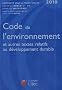Code de l'environnement et autres textes relatifs au d�veloppement durable 2010