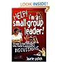 Help! I'm a Small-Group Leader!