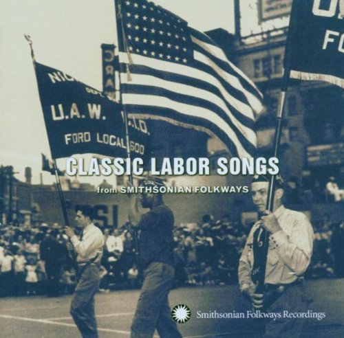 Produkt-Bild: Classic Labor Songs