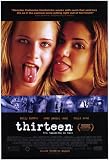 Thirteen 27 x 40 Movie Poster - Style A