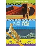 The last leopard ; and, The elephant's tale : two African adventures