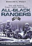 US ARMYS FIRST, LAST, AND ONLY ALL-BLACK RANGERS: The 2nd Ranger Infantry Company (Airborne) in the Korean War, 1950-1951