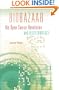 Biobazaar: The Open Source Revolution and Biotechnology
