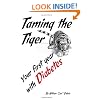 Taming the Tiger: Your first year with Diabetes