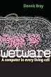 Wetware: A Computer in Every Living Cell