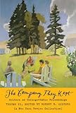 The company they kept : writers on unforgettable friendships