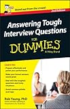 Answering tough interview questions for dummies