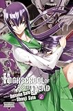 Highschool of the Dead, Vol. 2