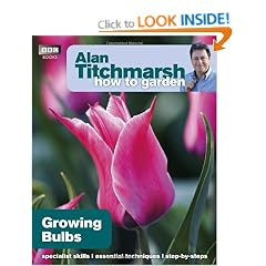 Alan Titchmarsh How To Garden: Growing Bulbs