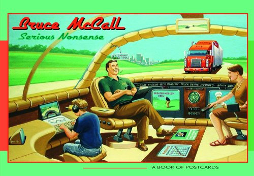Bruce McCall: Serious Nonsense