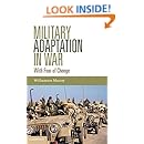 Military Adaptation in War: With Fear of Change