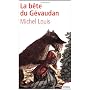 La B�te du G�vaudan de Michel Louis