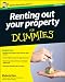 Renting Out Your Property For Dummies