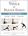 Yoga for Better Bones