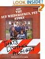 The "Auf Wiedersehen Pet" Story: That's Living Alright