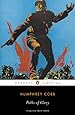 Paths of Glory (Penguin Classics)