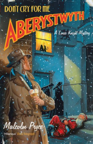 City Travel Guides Discounted  Books : Don't Cry For Me Aberystwyth