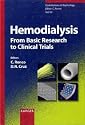 Hemodialysis - From Basic Research to Clinical Trials (Contributions to Nephrology)