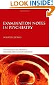 Examination Notes in Psychiatry (Arnold Publication)