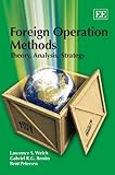 Foreign operation methods : theory, analysis, strategy