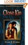 Close Kin: Book II -- The Hollow Kingdom Trilogy