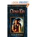 Close Kin: Book II -- The Hollow Kingdom Trilogy