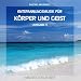 Electric Air Project - Entspannungsmusik f�r K�rper und Geist 4 (f�r Meditation, Tiefenentspannung und Wellness f�r die Seele)