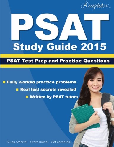PSAT Study Guide 2015: PSAT Test Prep and Practice Questions ...