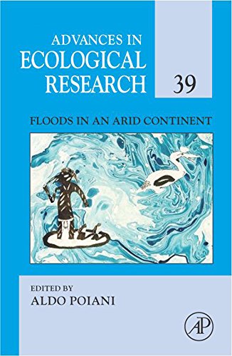 Floods in an Arid Continent: 39 (Advances in Ecological Research)