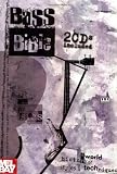 Bass Bible: A World History of Styles and Techniques [With 2 CDs]
