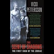 The Scent of Shadows: The First Sign of the Zodiac | [Vicki Pettersson]
